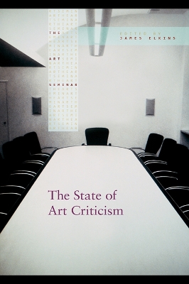 The The State of Art Criticism by James Elkins
