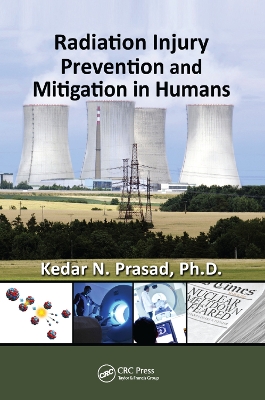 Radiation Injury Prevention and Mitigation in Humans book