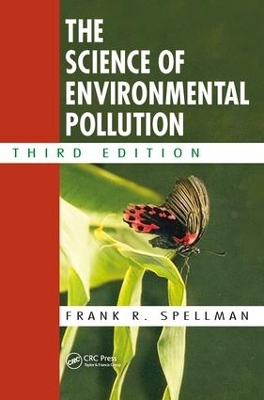 Science of Environmental Pollution, Third Edition book