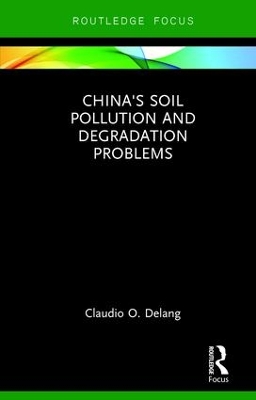 China's Soil Pollution and Degradation Problems book