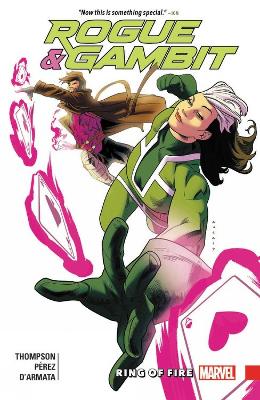 Rogue & Gambit: Ring Of Fire book