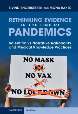 Rethinking Evidence in the Time of Pandemics: Scientific vs Narrative Rationality and Medical Knowledge Practices book