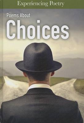 Poems about Choices by Jessica Cohn