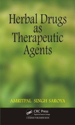Herbal Drugs as Therapeutic Agents by Amritpal Singh