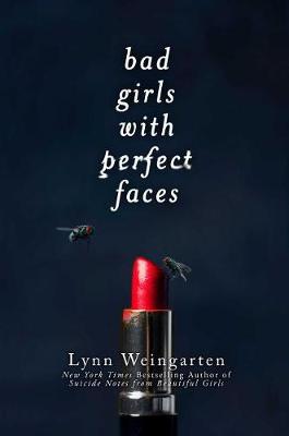 Bad Girls with Perfect Faces book