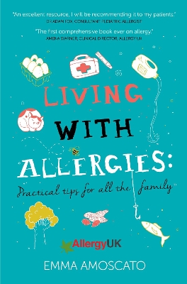 Living with Allergies: Practical Advice for All the Family book