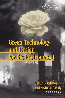 Green Technology and Design for the Environment book