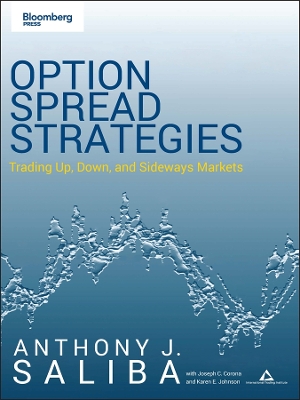 Option Spread Strategies: Trading Up, Down, and Sideways Markets book