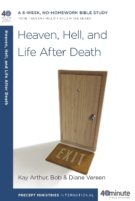 Heaven, Hell, and Life After Death book