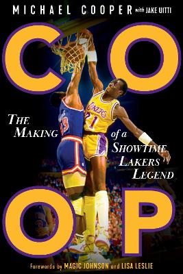 COOP: The Making of a Showtime Lakers Legend book
