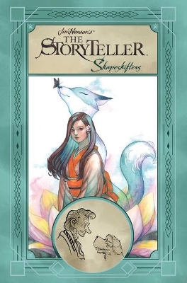 Jim Henson's The Storyteller: Shapeshifters book