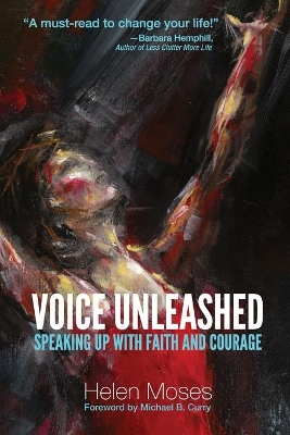 Voice Unleashed: Speaking Up with Faith and Courage book