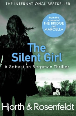 The Silent Girl by Michael Hjorth