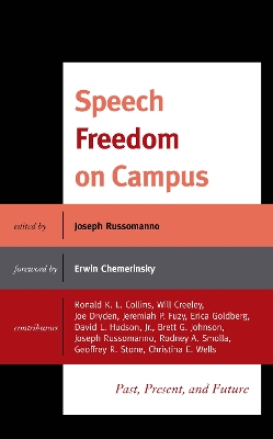 Speech Freedom on Campus: Past, Present, and Future book