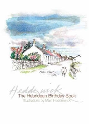 The Hebridean Birthday Book by Mairi Hedderwick