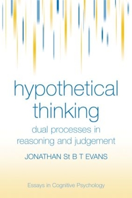 Hypothetical Thinking by Jonathan St. B. T. Evans