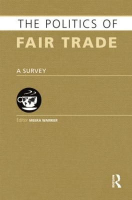 Politics of Fair Trade book