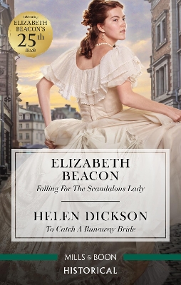 Falling for the Scandalous Lady/To Catch a Runaway Bride book