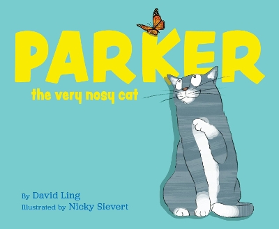 Parker, the Very Nosy Cat book