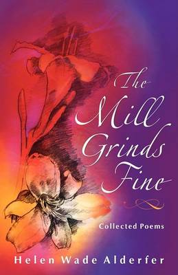 Mill Grinds Fine book