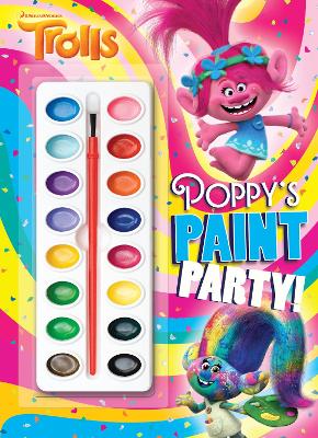 Poppy's Paint Party! (DreamWorks Trolls) book