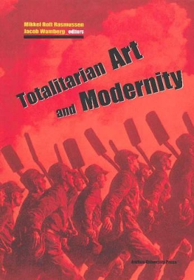 Totalitarian Art & Modernity book