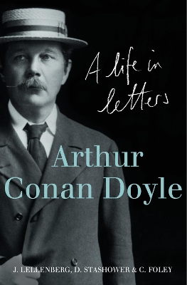 Arthur Conan Doyle by Jon Lellenberg