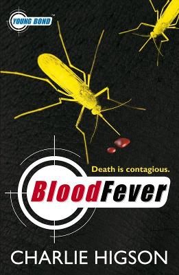 Young Bond: Blood Fever book