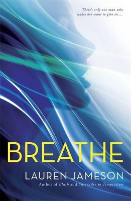 Breathe by Lauren Jameson