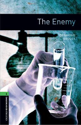 The Oxford Bookworms Library: Level 6: The Enemy by Desmond Bagley