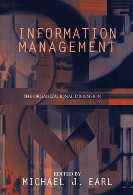 Information Management: The Organizational Dimension book