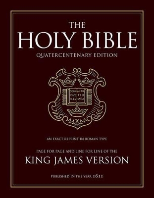 King James Bible: 400th Anniversary Edition by Gordon Campbell