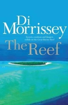The Reef by Di Morrissey