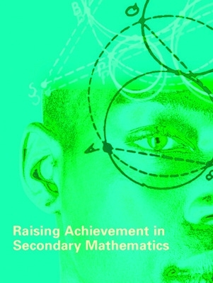 Raising Achievement in Secondary Mathematics by Anne Watson