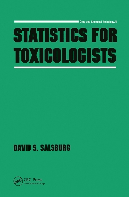 Statistics for Toxicologists by David S. Salsburg