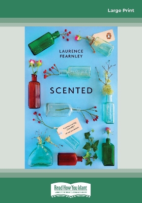 Scented by Laurence Fearnley