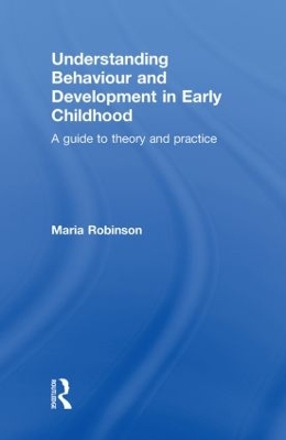 Understanding Behaviour and Development in Early Childhood book