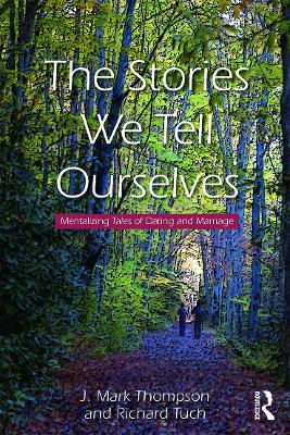 Stories We Tell Ourselves book