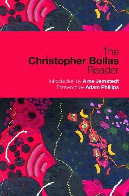 Christopher Bollas Reader book