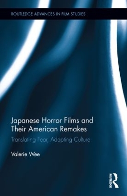 Japanese Horror Films and their American Remakes by Valerie Wee