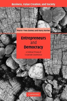 Entrepreneurs and Democracy by Pierre-Yves Gomez