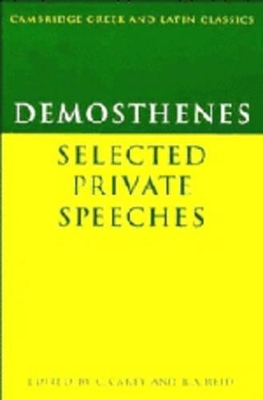 Demosthenes: Selected Private Speeches by Demosthenes