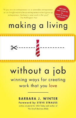 Making A Living Without A Job, Revised Edition book