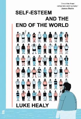 Self-Esteem and the End of the World: Observer Graphic Novel of the Month book
