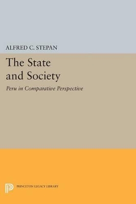 The State and Society by Alfred C. Stepan