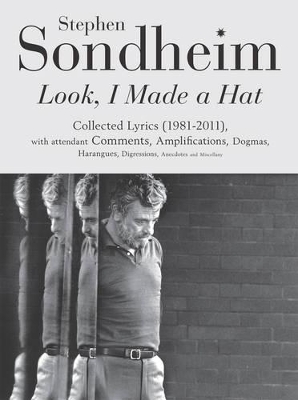 Look, I Made a Hat by Stephen Sondheim