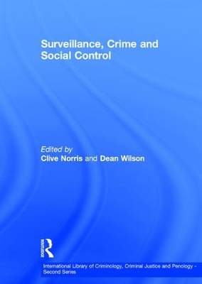 Surveillance, Cime and Social Control book