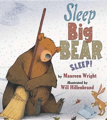 Sleep, Big Bear, Sleep! book