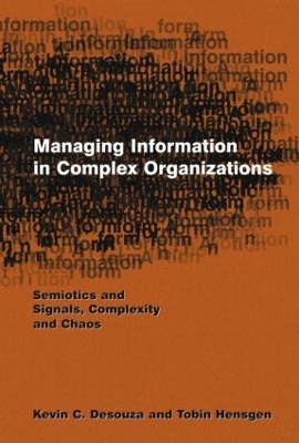 Managing Information in Complex Organizations book