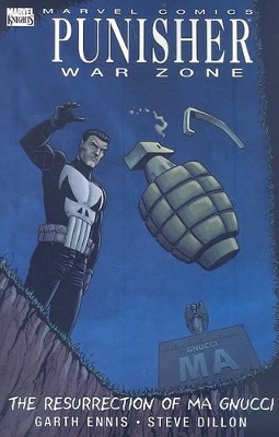 Punisher: War Zone - The Resurrection Of Ma Gnucci book